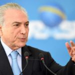 Brazil: President Temer’s Attempt to Revive the Former Latin American Powerhouse